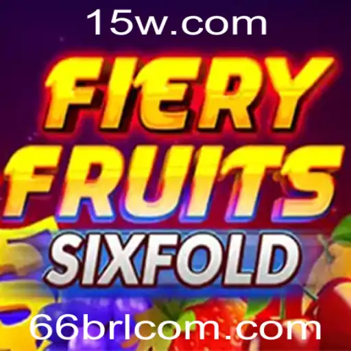 66brl - Explorando FieryFruitsSixFold: Uma Aventura Incendiária no Mundo dos Jogos